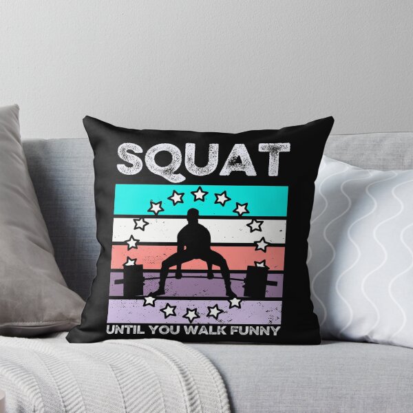 Item preview, Squat until you walk funny designed and sold by FurioInc.