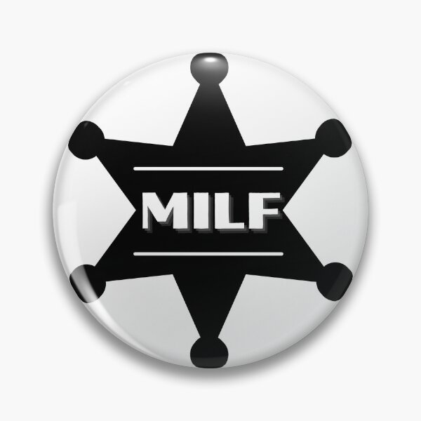 Item preview, MILF Black Badge - Hot Mom Badge designed and sold by CaitU.