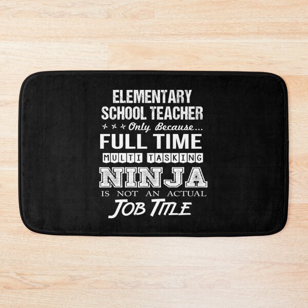 Item preview, Elementary School Teacher T Shirt - Multitasking Ninja Job Gift Item Tee designed and sold by artwigse.