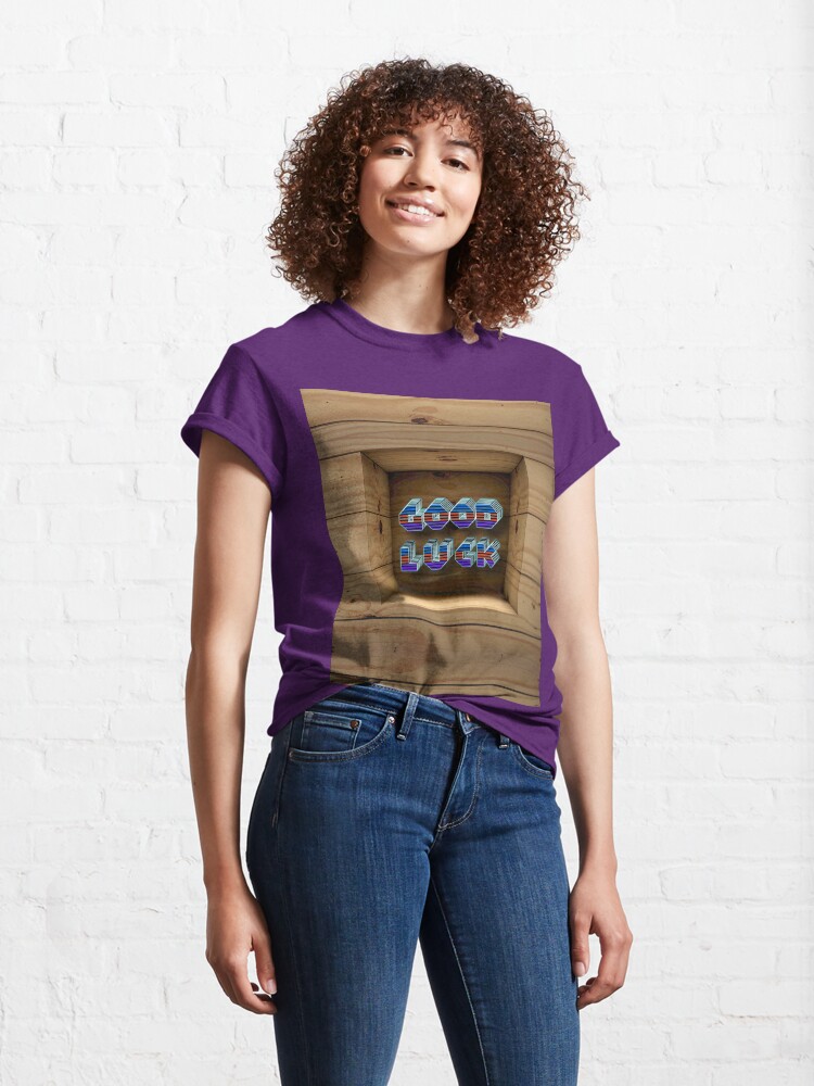 Alternate view of Good Luck Classic T-Shirt