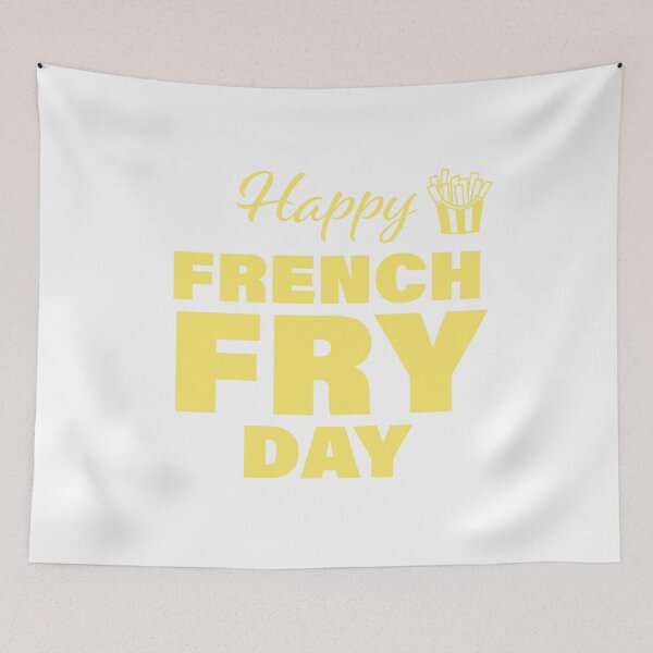 Item preview, Happy French Fry Day! designed and sold by FunFactsFactory.