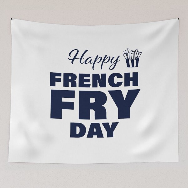 Item preview, Happy French Fry Day! designed and sold by FunFactsFactory.
