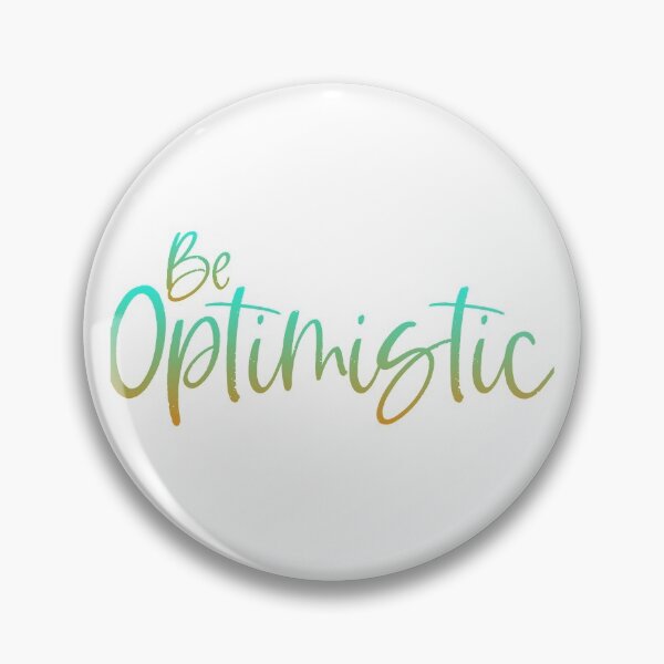 Item preview, Be Optimistic designed and sold by Rabab-Design.