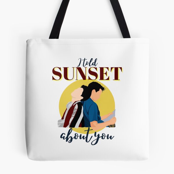 Item preview, I told Sunset about you designed and sold by Cattigal.