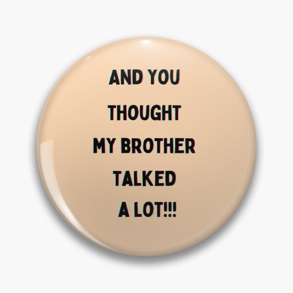 Item preview, And you thought my brother talked a lot!!  Back to School Collection designed and sold by GeoTeasters.