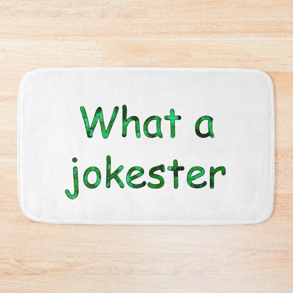 Item preview, What a Jokester designed and sold by Crystaliii.