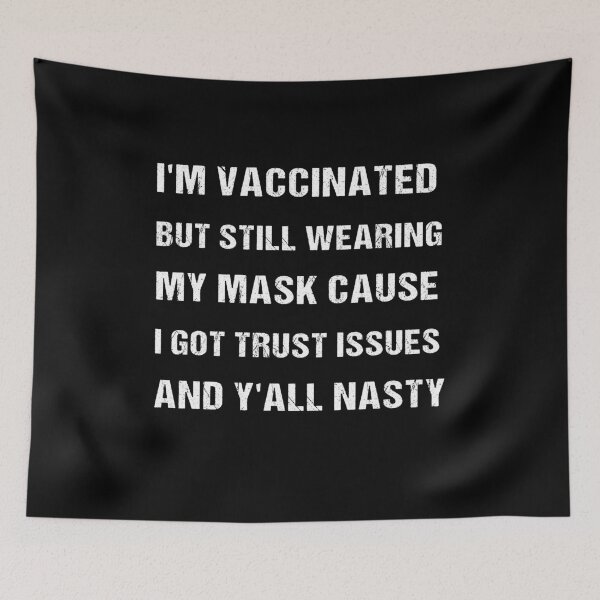 Item preview, I'm Vaccinated But Still Wearing My Mask T-Shirt designed and sold by midodesign20.