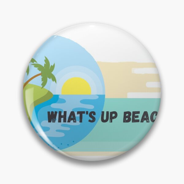 Item preview, What up beaches graphic print  designed and sold by Chitrakona.