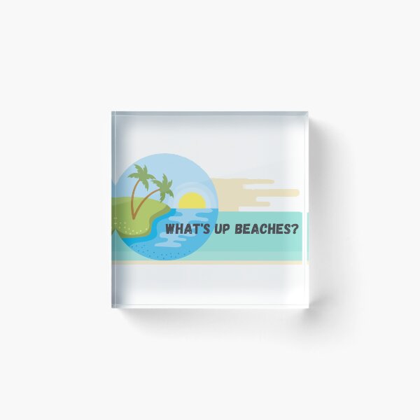 Item preview, What up beaches graphic print  designed and sold by Chitrakona.