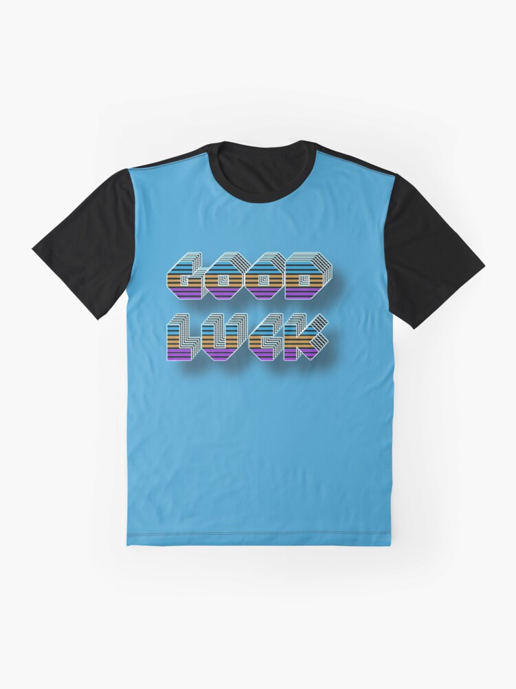 Alternate view of Good Luck 2 Graphic T-Shirt