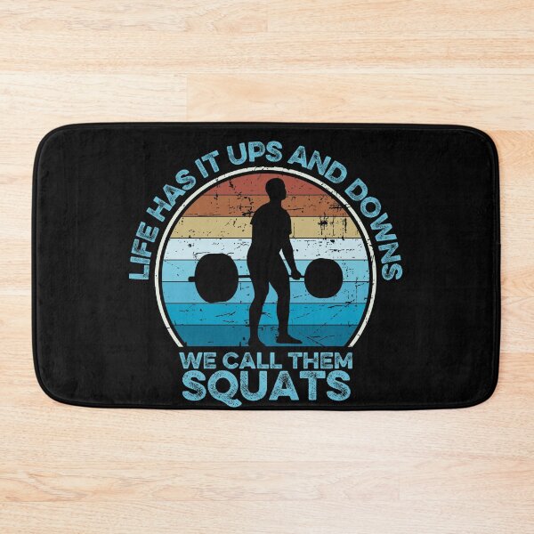 Item preview, Life has it ups and downs we call them squats designed and sold by FurioInc.