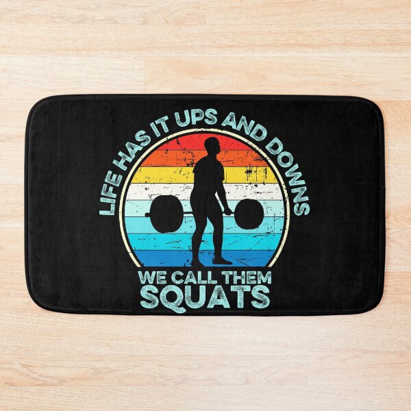 Item preview, Life has it ups and downs we call them squats designed and sold by FurioInc.