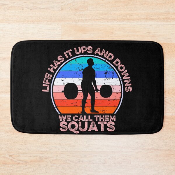 Item preview, Life has it ups and downs we call them squats designed and sold by FurioInc.