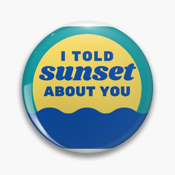 Item preview, I told sunset about you designed and sold by omaeth303.