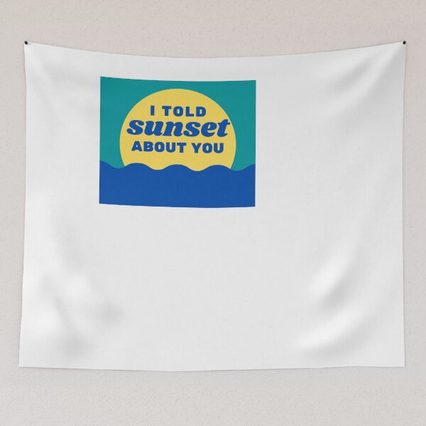 Item preview, I told sunset about you designed and sold by omaeth303.