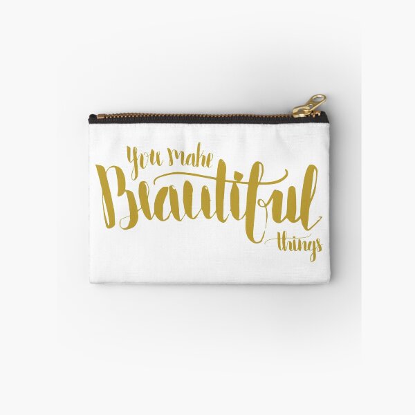 Item preview, You Make Beautiful Things designed and sold by klthomas14.