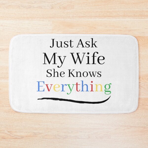Item preview, Ask My Wife She Knows Everything designed and sold by Zenith-capitis.