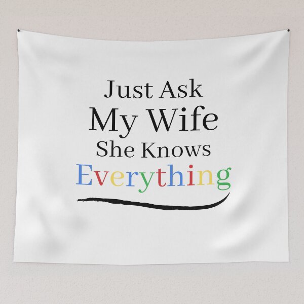 Item preview, Ask My Wife She Knows Everything designed and sold by Zenith-capitis.