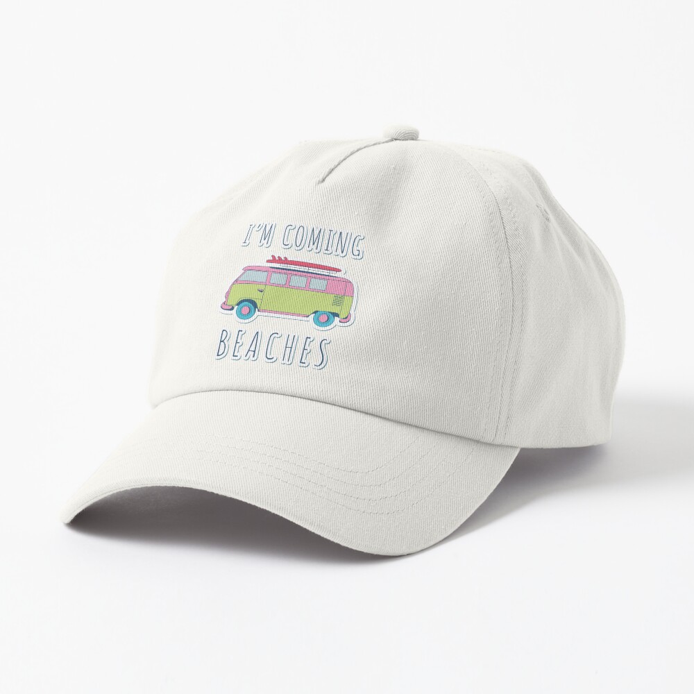 I'm Coming Beaches Cap