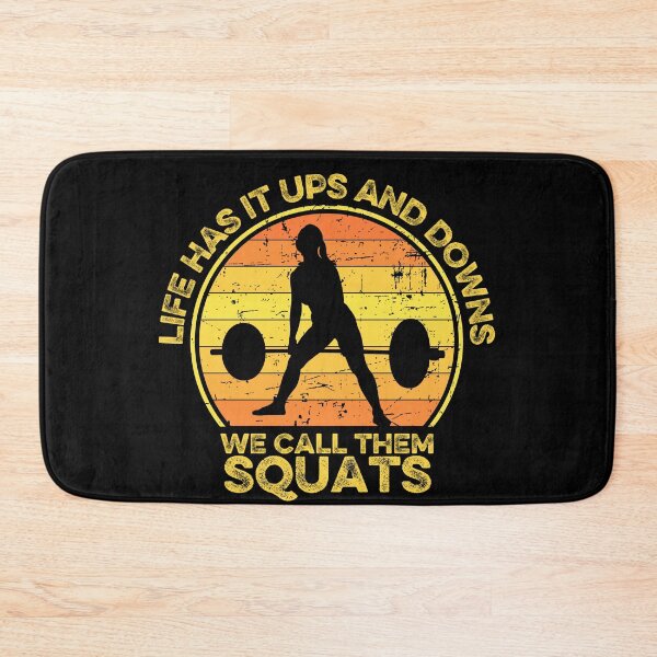 Item preview, Life has it ups and downs we call them squats designed and sold by FurioInc.
