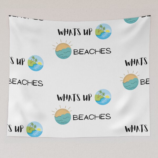 Item preview, Whats Up Beaches designed and sold by Quadghouls.