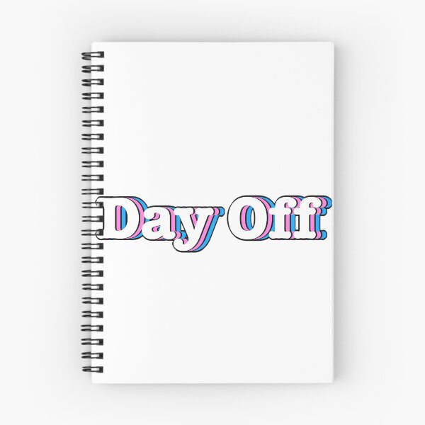 Item preview, Day Off design for days off designed and sold by TitanWear.