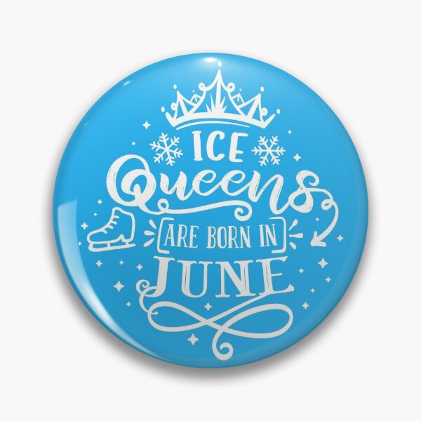 Item preview, Ice Queens Are Born In June designed and sold by TripleTriple.