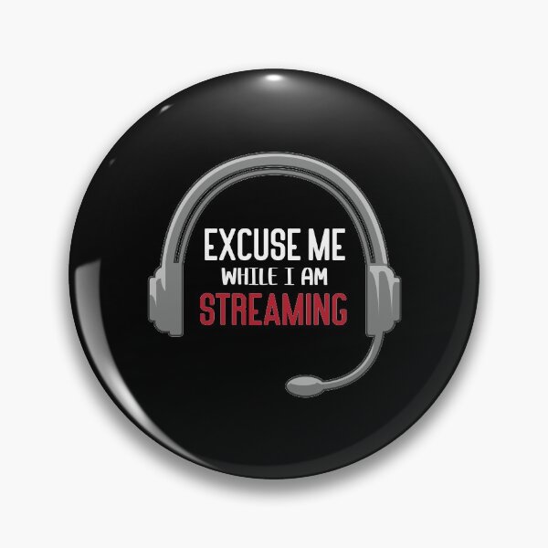 Item preview, Excuse Me While I am streaming designed and sold by Mriganka Gogoi.