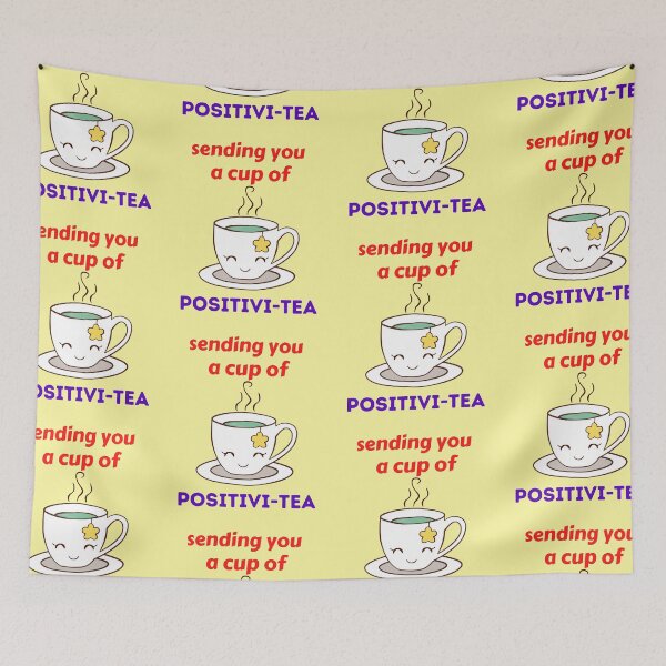 Item preview,  Sending You A Cup Of Positivi-Tea designed and sold by BhavyaBathla.