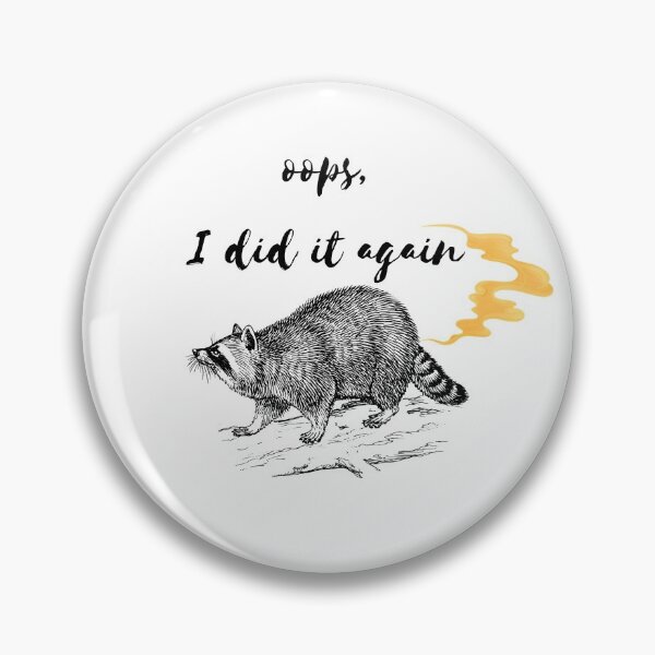Item preview, Oops I Did It Again|Stinky Badger Art designed and sold by krillishop.