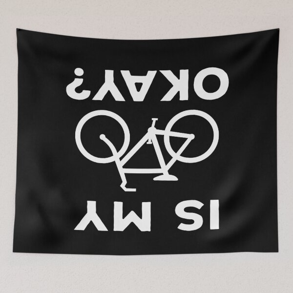 Item preview, Is My Bike Okay? Funny sarcastic gift idea for all bikers. designed and sold by Kipcio.