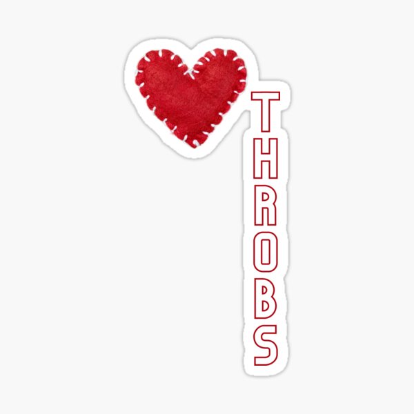 My Heart Throbs for You Sticker