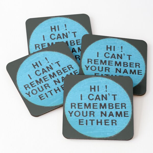 Item preview, Hi I Can't Remember Your Name Either designed and sold by katemargoli.