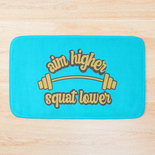 Item preview, Aim higher squat lower designed and sold by FurioInc.