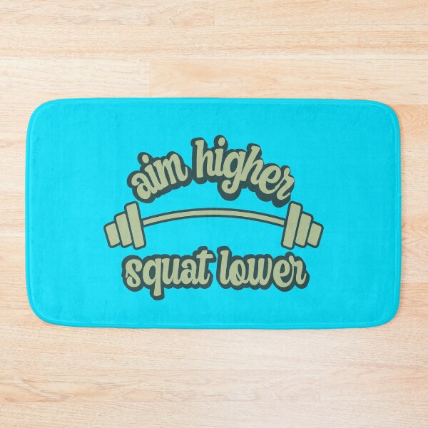 Item preview, Aim higher squat lower designed and sold by FurioInc.