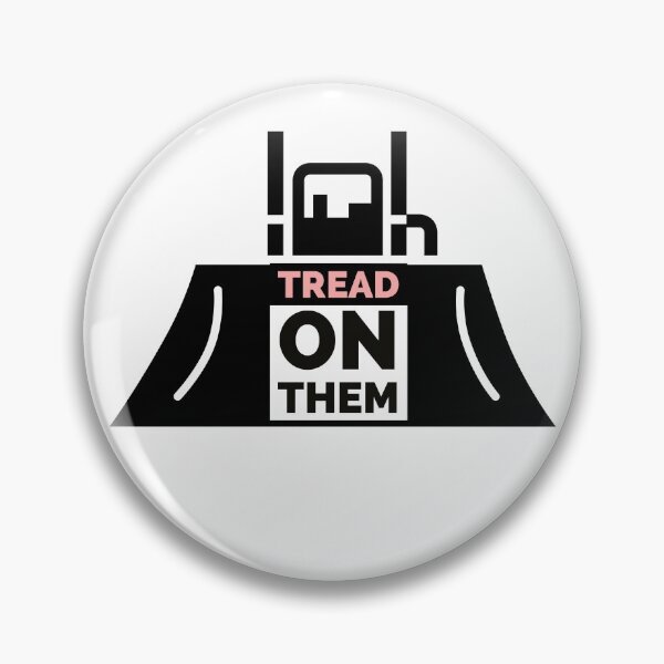 Item preview, Tread On Them- Killdozer designed and sold by MNSDesignHub.