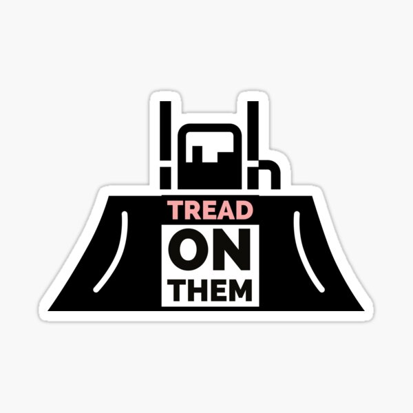 Item preview, Tread On Them- Killdozer designed and sold by MNSDesignHub.