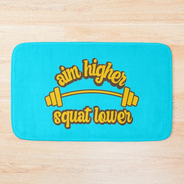 Item preview, Aim higher squat lower designed and sold by FurioInc.