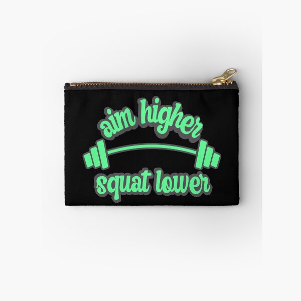 Item preview, Aim higher squat lower designed and sold by FurioInc.