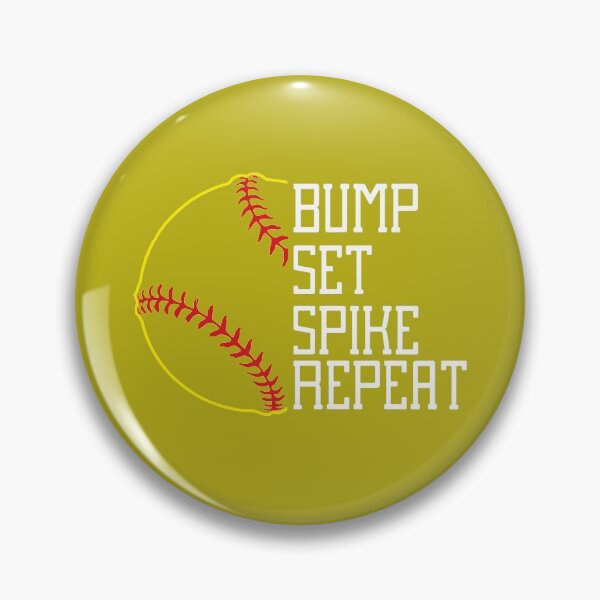 Item preview, Softball - Bump Set Spike Repeat  designed and sold by LeHongTien.
