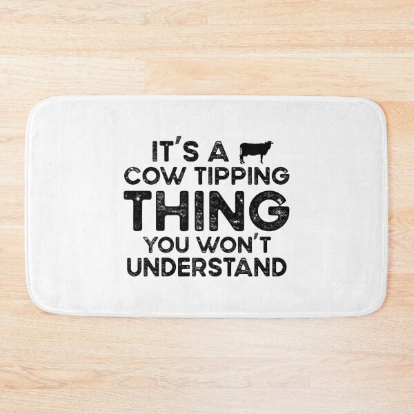 Item preview, It's a Cow Tipping Thing You Won't understand designed and sold by Mriganka Gogoi.