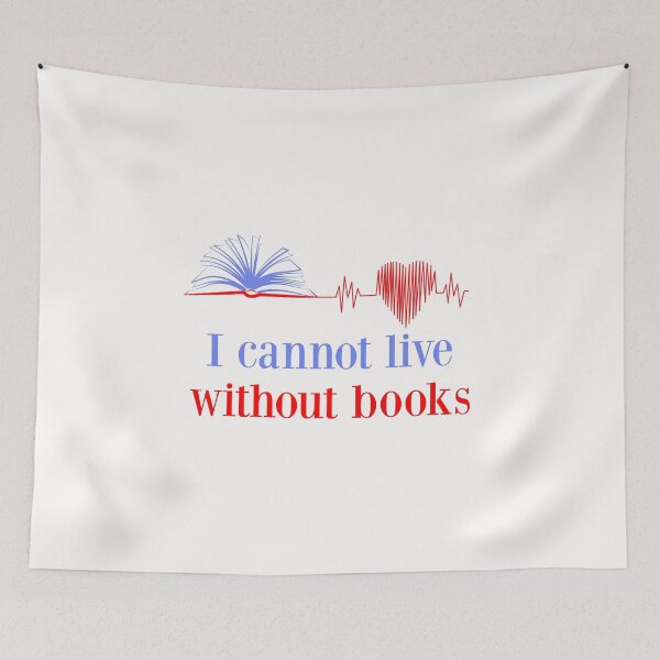 Item preview, I cannot live without books, August 9th, Book Lovers Day, Awesome gift for your friends and family designed and sold by abdelhak2005.