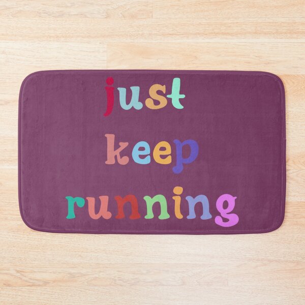 Item preview, Just Keep Running designed and sold by JuanKarlos.