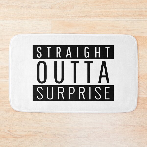 Item preview, Straight Outta Surprise Arizona designed and sold by Teelogic.
