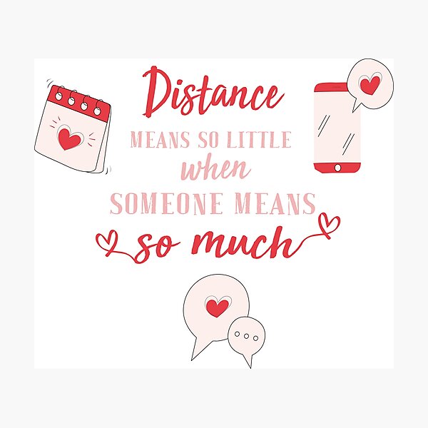 Item preview, Distance means so little when someone means so much - long distance relationship designed and sold by AstroShop1.