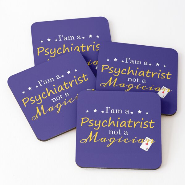 Item preview, I'am A Psychiatrist Not A Magician designed and sold by YSNbr.