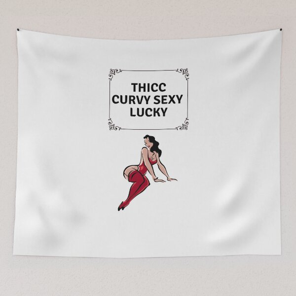 Item preview, Thicc Curvy Sexy Lucky 2 designed and sold by SweetEnjoyable.