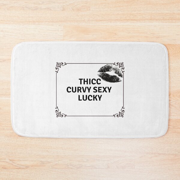 Item preview, Thicc Curvy Sexy Lucky 4 designed and sold by SweetEnjoyable.