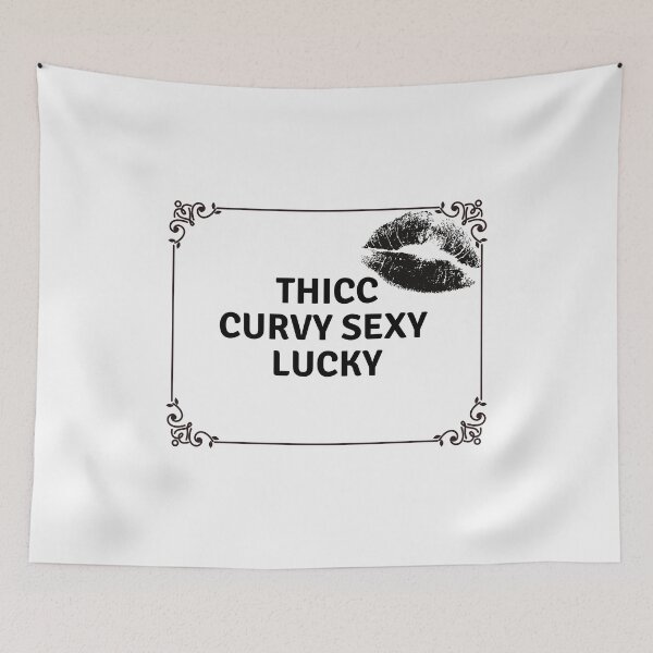 Item preview, Thicc Curvy Sexy Lucky 4 designed and sold by SweetEnjoyable.