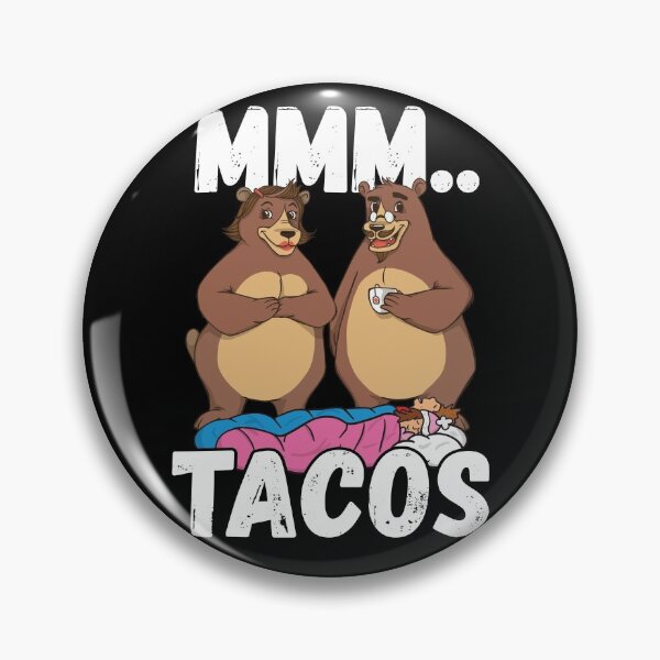 Item preview, Camping Bears Love Taco Mmm.. Tacos designed and sold by wrestletoys.